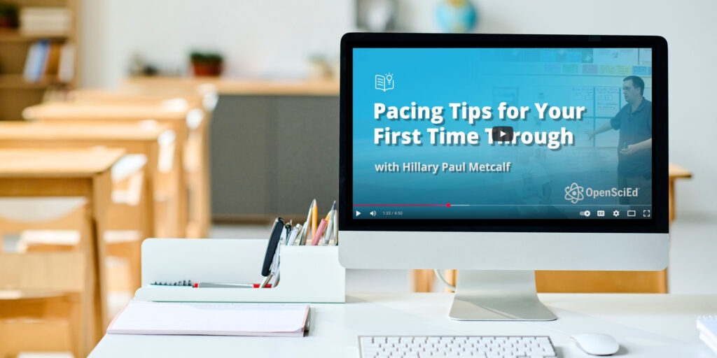 Back-to-School Pacing Tips for OpenSciEd Classrooms