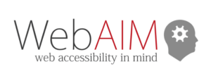 WebAim web accessibility in mind